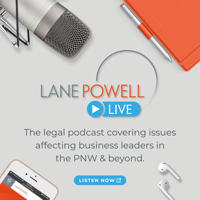 Lane Powell Live Podcast
